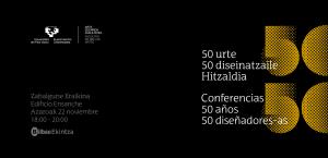 Conferencias «50 años 50 diseñadores-as»